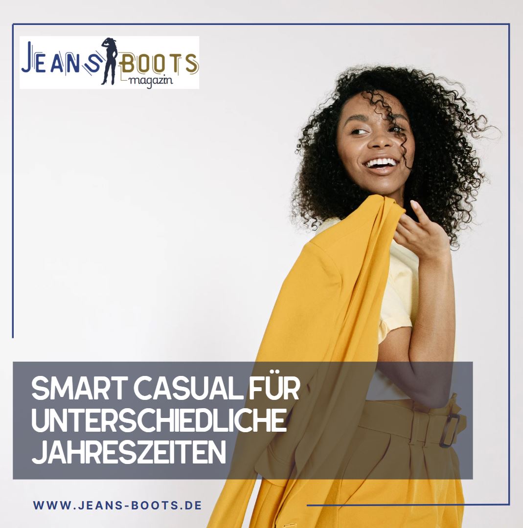 Smart Casual für unterschiedliche Jahreszeiten Smart Casual für unterschiedliche Jahreszeiten
