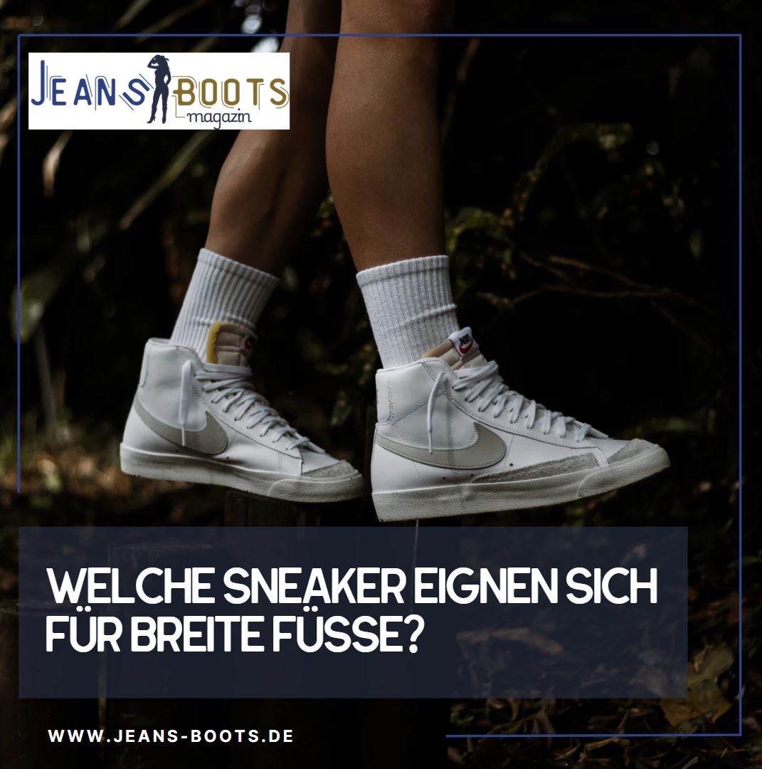 Welche Sneaker eignen sich für breite Füße Welche Sneaker eignen sich für breite Füße