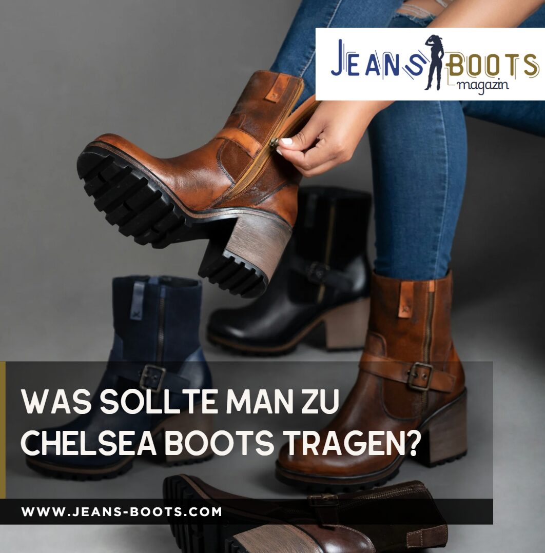 Was sollte man zu Chelsea Boots tragen Was sollte man zu Chelsea Boots tragen