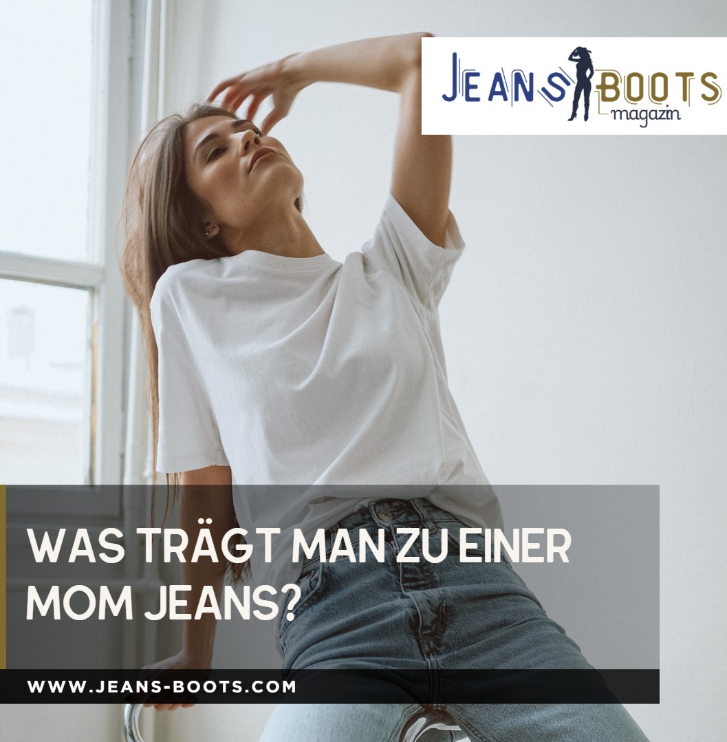 Was trägt man zu einer Mom Jeans Der Guide für Oberteile Was trägt man zu einer Mom Jeans Der Guide für Oberteile