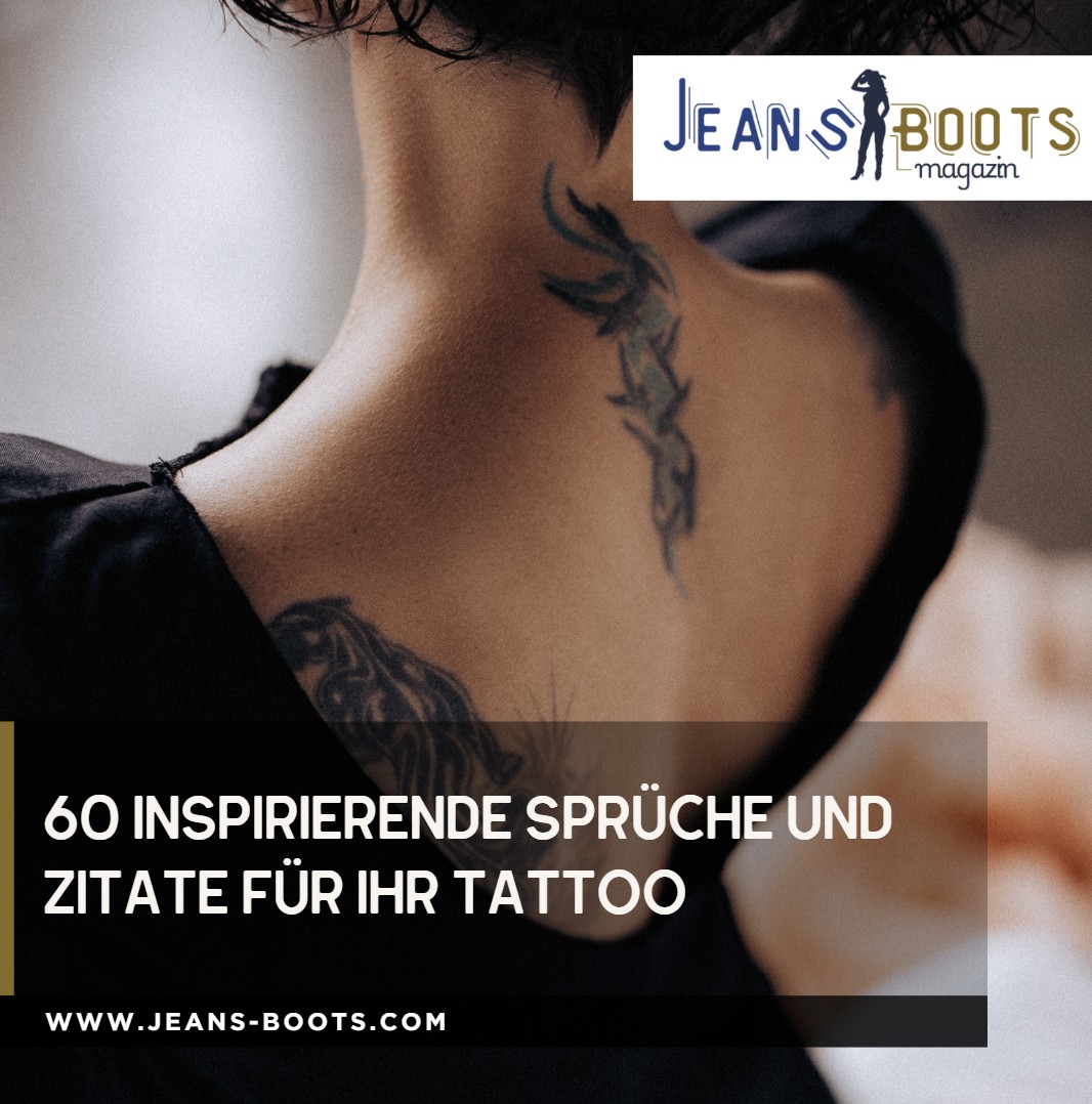 60 Inspirierende Sprüche und Zitate für Ihr Tattoo 60 Inspirierende Sprüche und Zitate für Ihr Tattoo