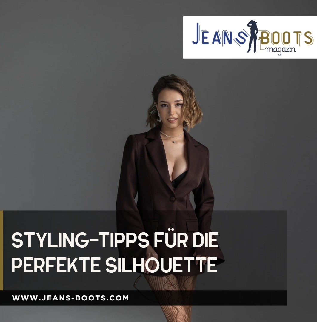 Styling-Tipps für die perfekte Silhouette Styling-Tipps für die perfekte Silhouette