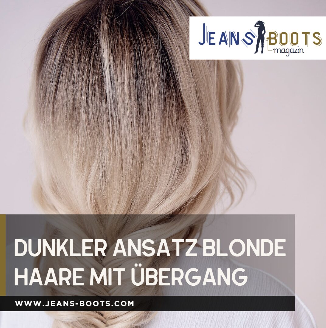 dunkler ansatz blonde haare dunnkler ansatz blonde haare