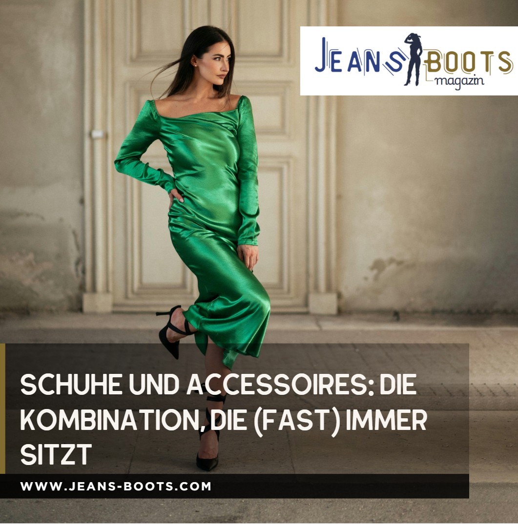 Schuhe und Accessoires Die Kombination, die (fast) immer sitzt Schuhe und Accessoires Die Kombination, die (fast) immer sitzt