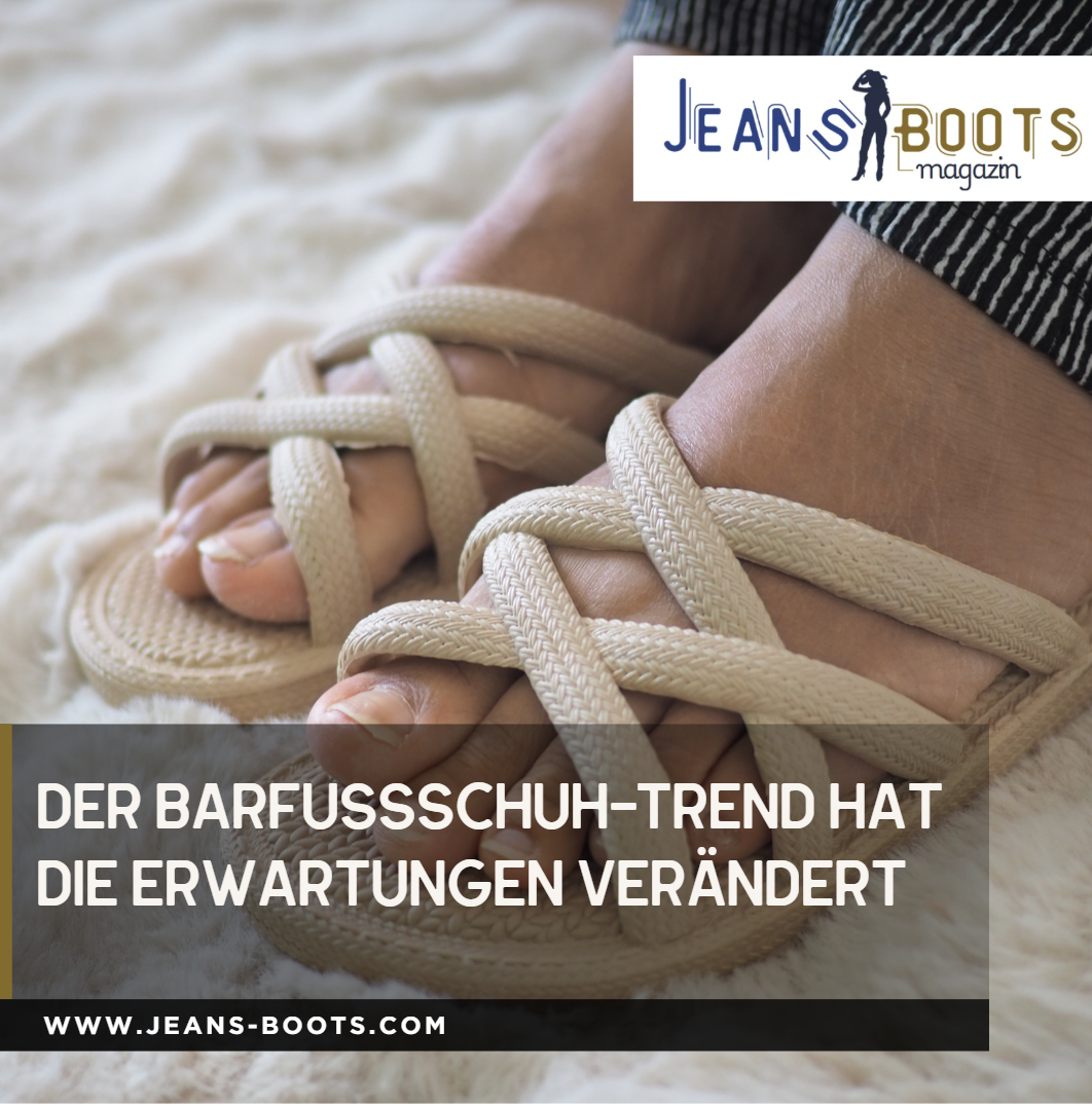 Der Barfußschuh-Trend hat die Erwartungen verändert Der Barfußschuh-Trend hat die Erwartungen verändert