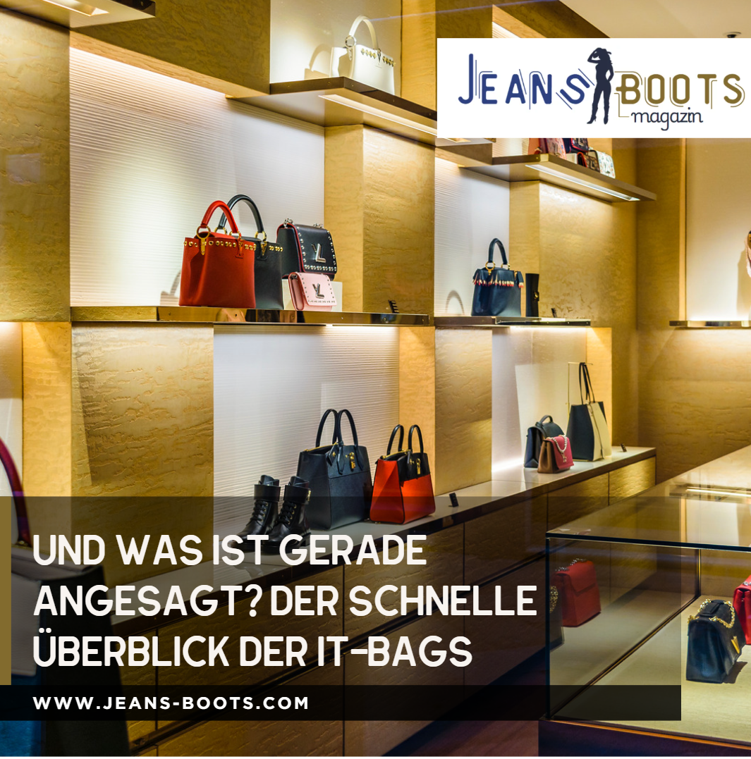 Und was ist gerade angesagt Der schnelle Überblick der It-bags Und was ist gerade angesagt Der schnelle Überblick der It-bags